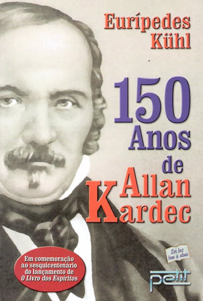 150 Anos de Allan Kardec