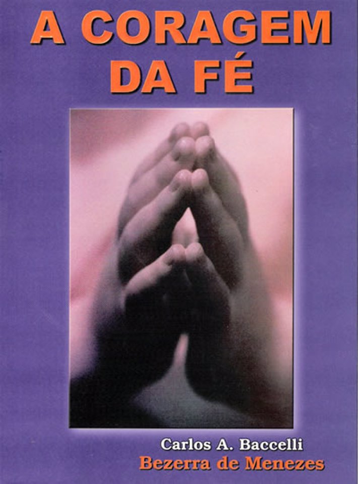 A Coragem da Fé