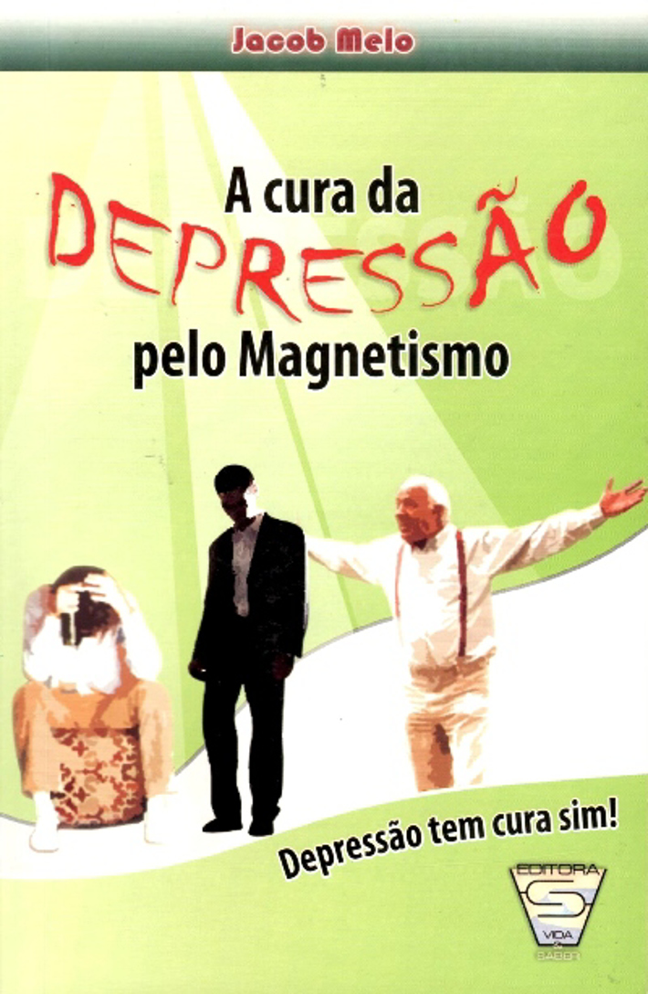 A Cura da Depressão pelo Magnetismo