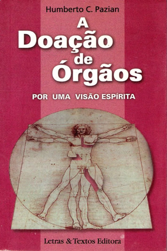 A Doação de Orgãos por uma Visão Espírita