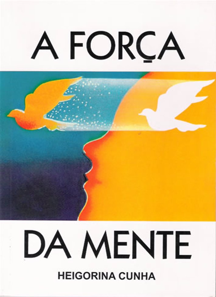 A Força da Mente