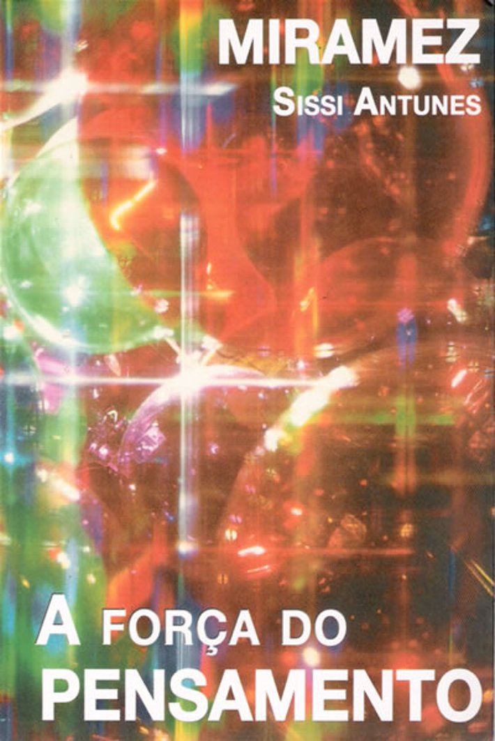 A Força do Pensamento