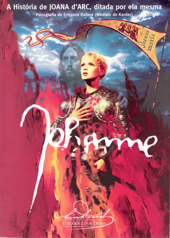 A História de Joana d`Arc por Ela Mesma