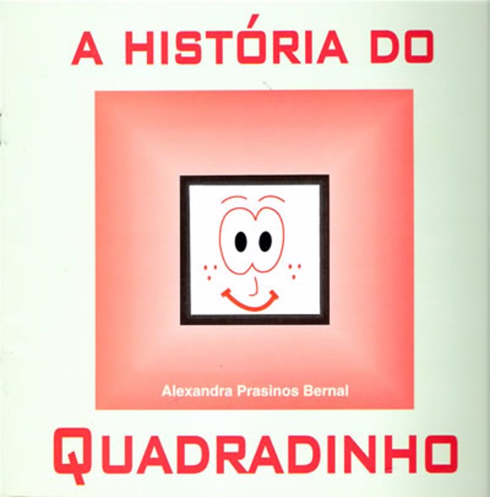 A Historia do Quadradinho