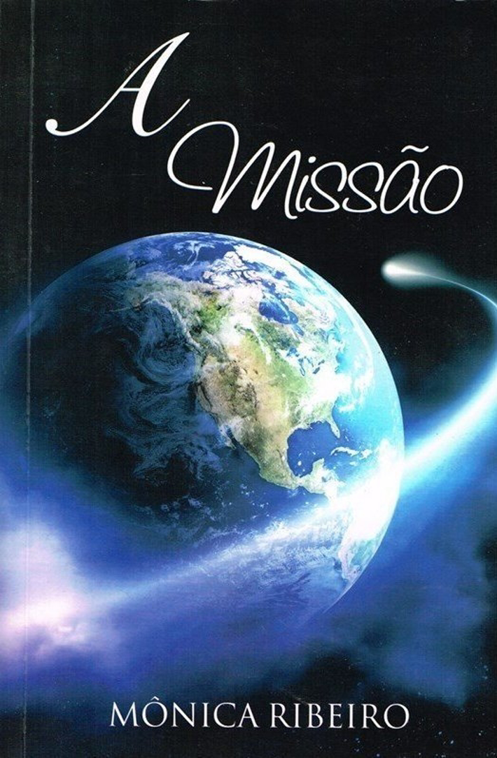 A Missão