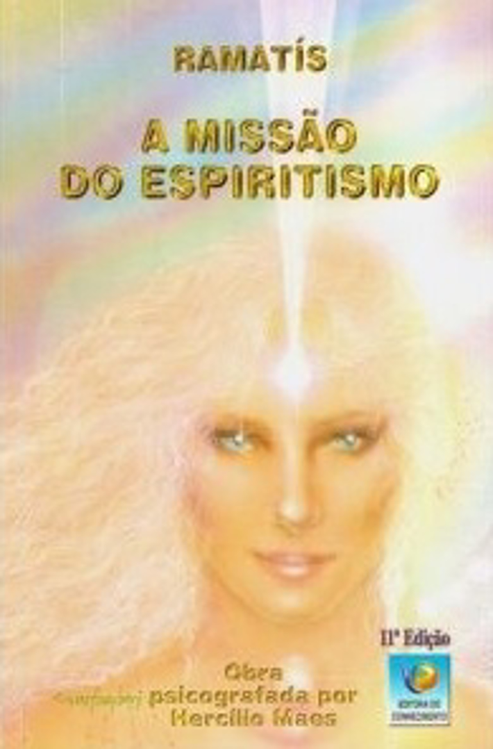 A Missão do Espiritismo