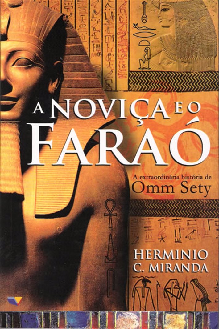 A Noviça e o Faraó