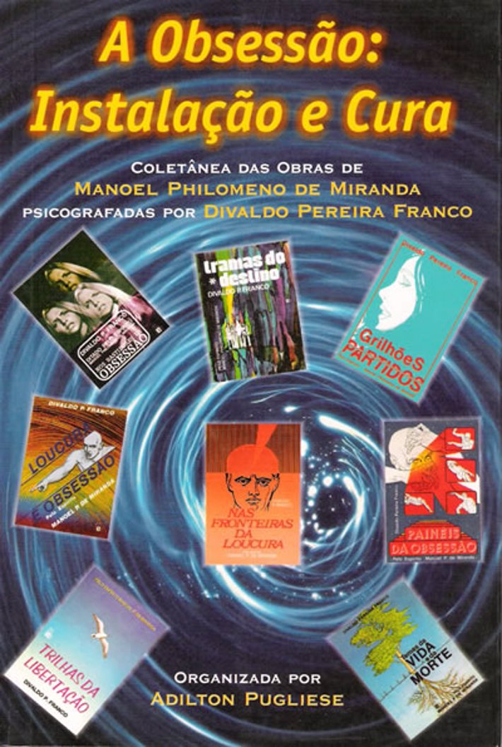 A Obsessão: Instalação e Cura