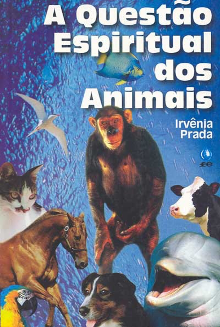 A Questão Espiritual dos Animais