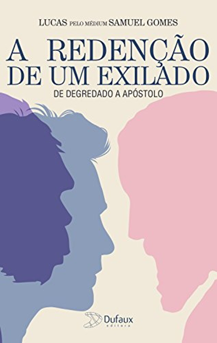 A Redenção de Um Exilado