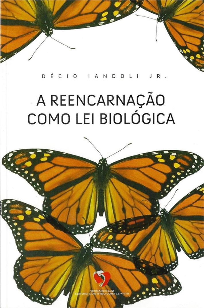 A Reencarnação como Lei Biológica