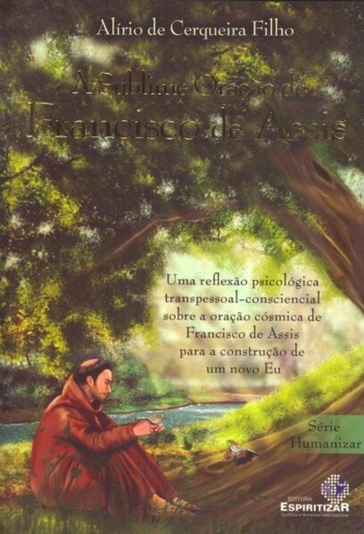 A Sublime Oração de Francisco de Assis