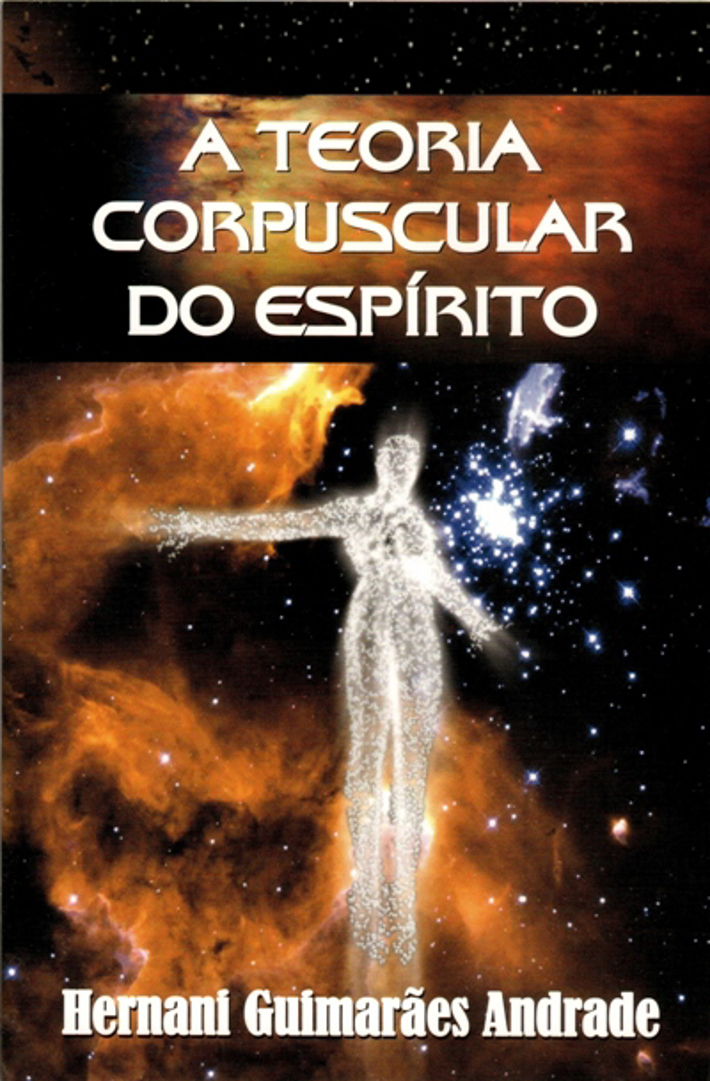 A Teoria Corpuscular do Espírito