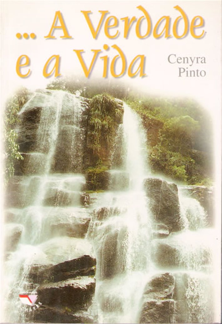 A Verdade e a Vida