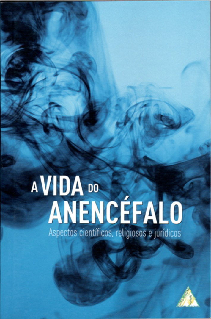 A Vida do Anencéfalo