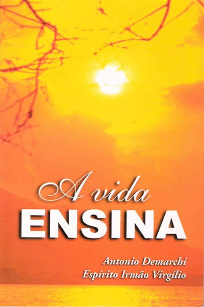 A Vida Ensina