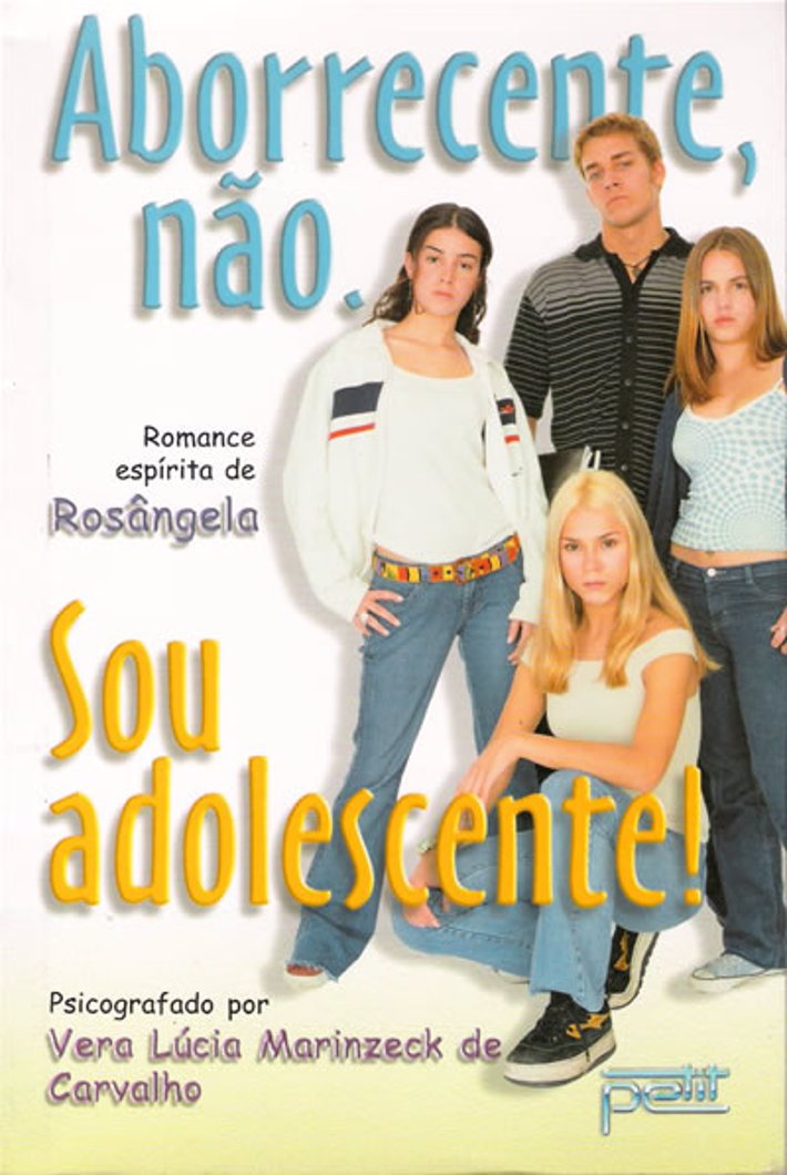 Aborrecente  Não, Sou Adolescente