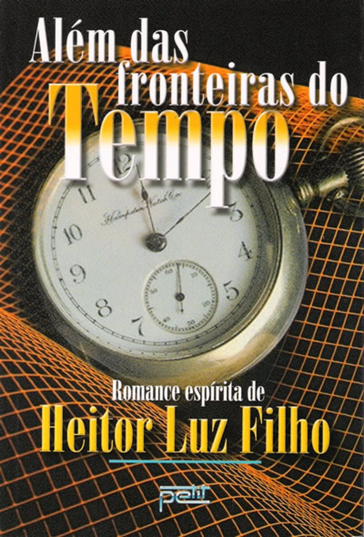 Alem das Fronteiras do Tempo