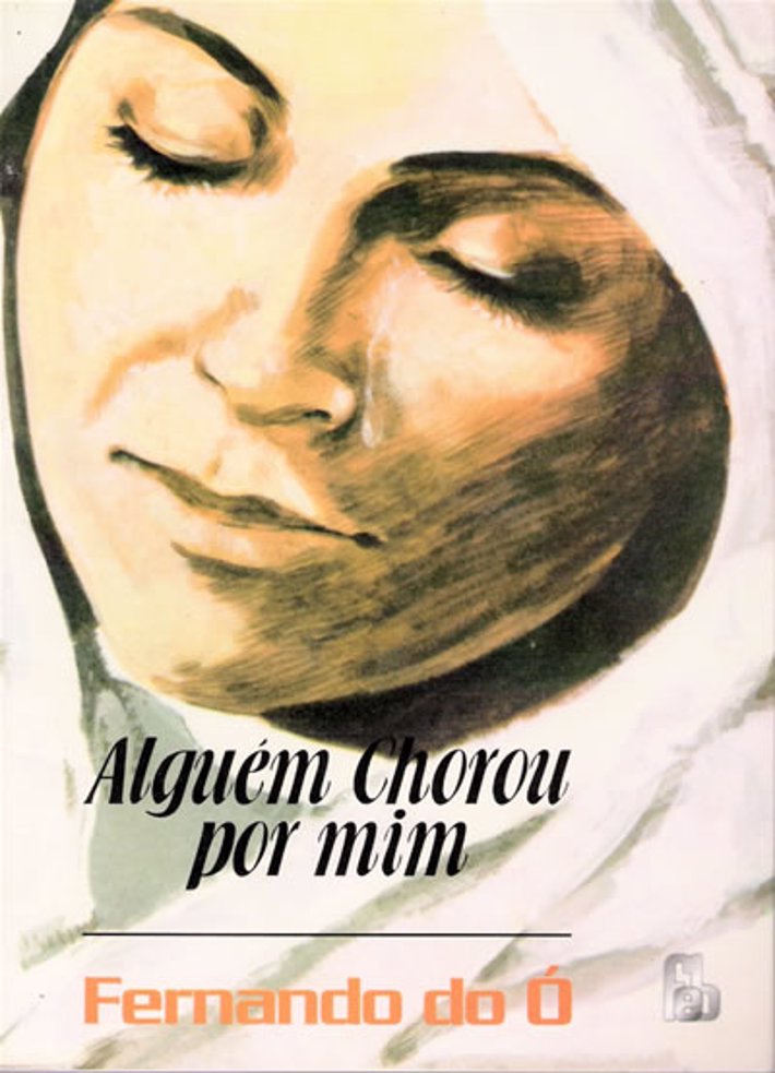 Alguém Chorou por Mim