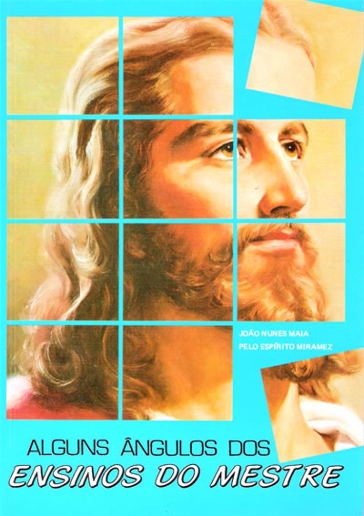 Alguns Ângulos dos Ensinos do Mestre