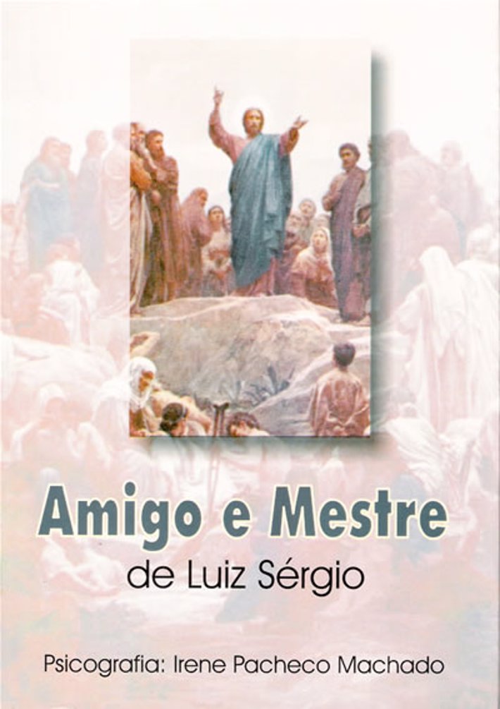 Amigo e Mestre