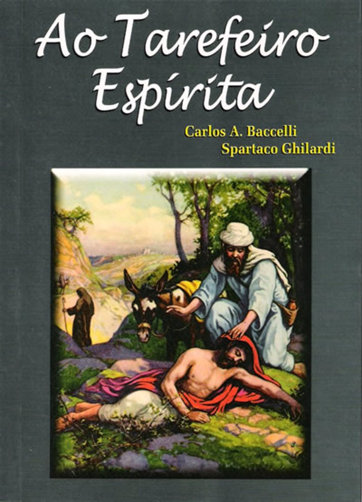 Ao Tarefeiro Espírita