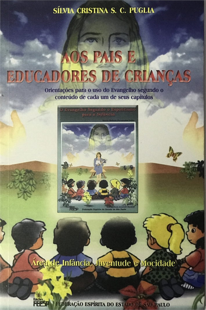 Aos Pais e Educadores de Crianças