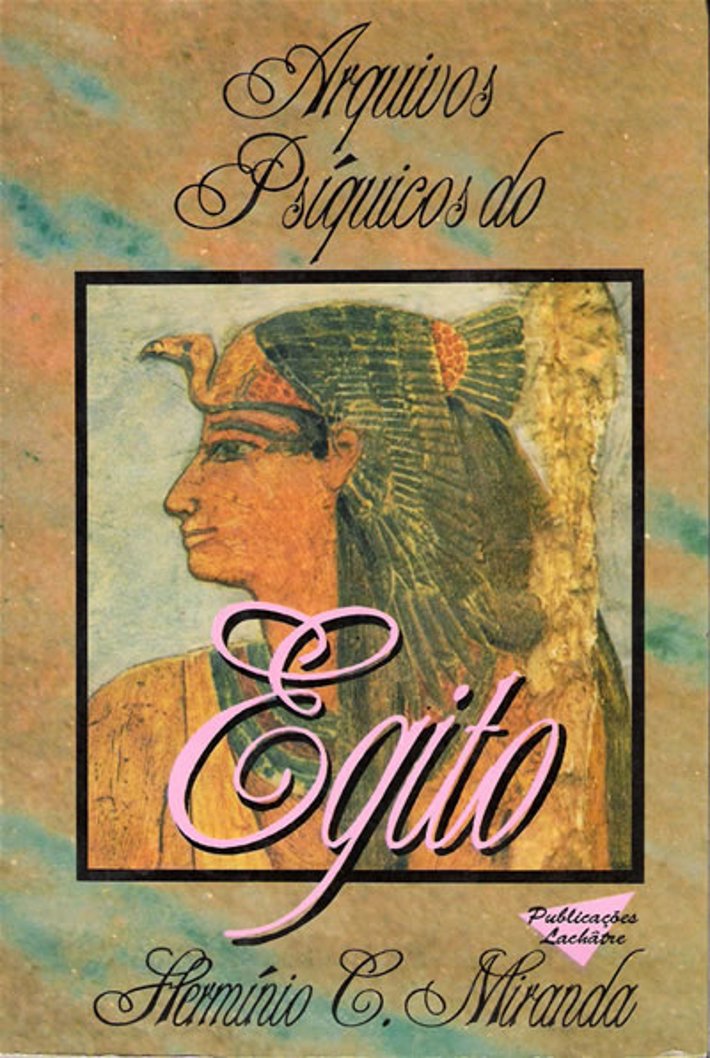 Arquivos Psíquicos do Egipto