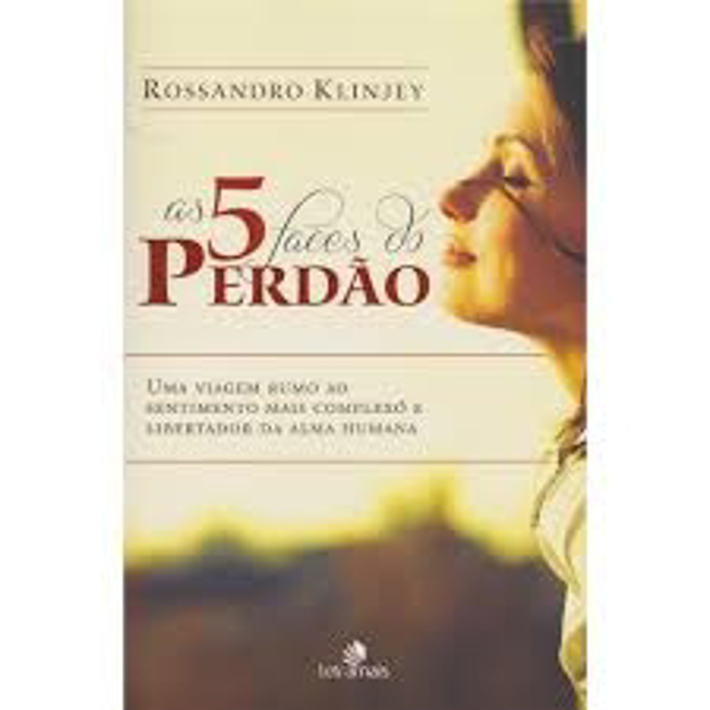 As 5 Faces do Perdão