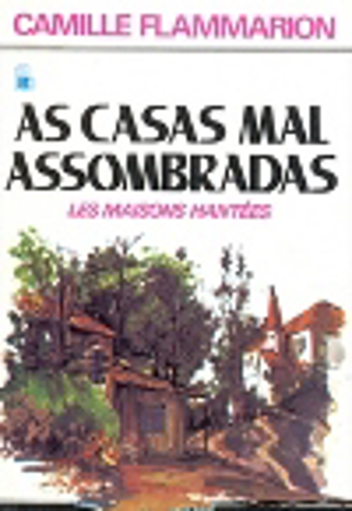 As Casas Mal Assombradas