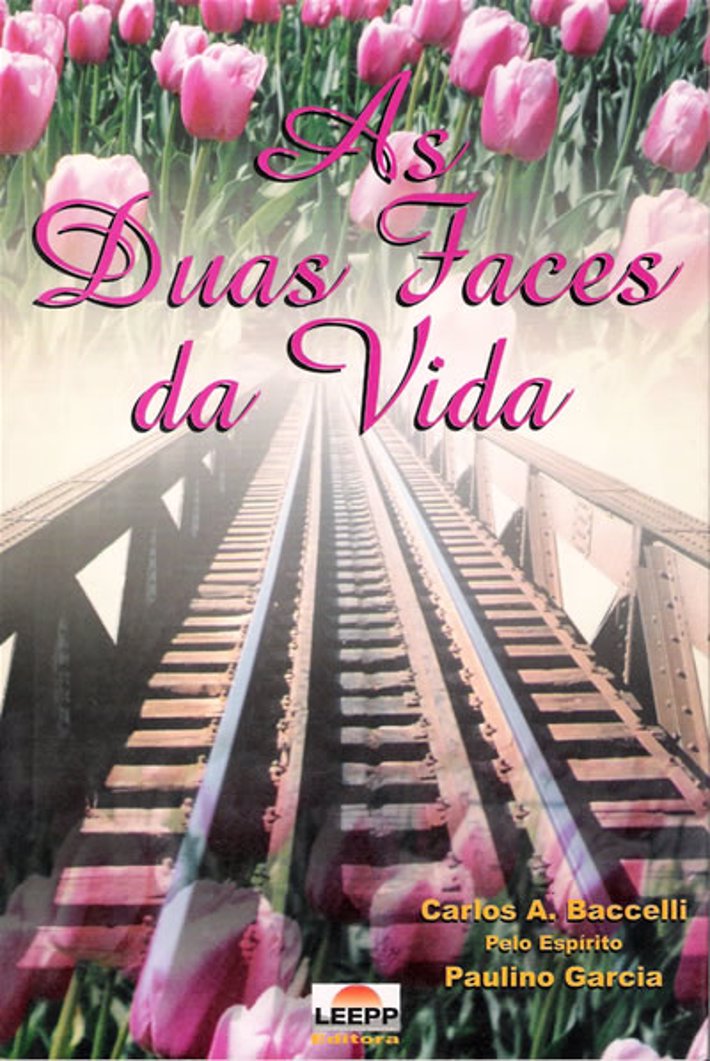 As Duas Faces da Vida