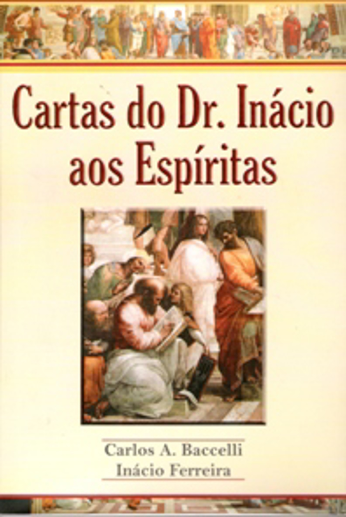 Cartas do Dr. Inácio aos Espíritas