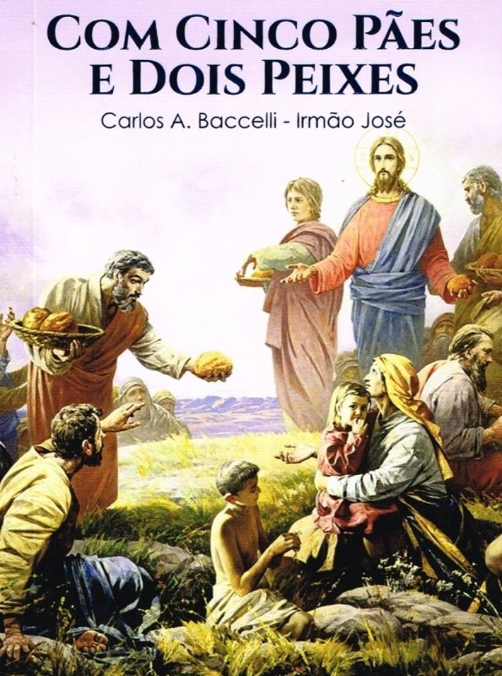 Com Cinco Pães e Dois Peixes
