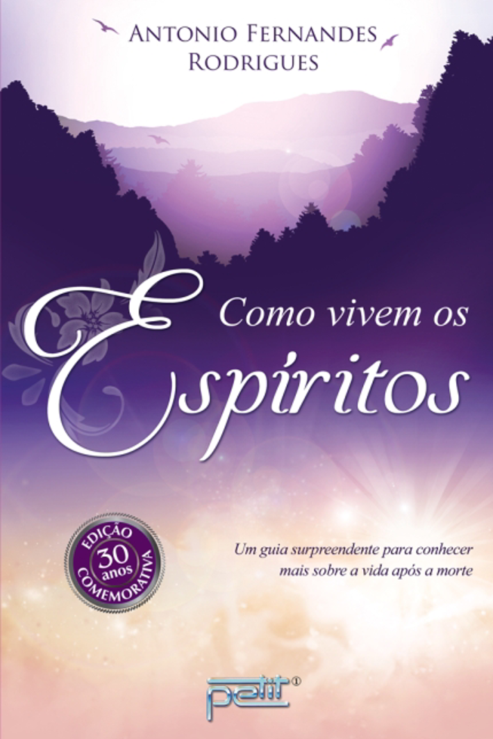 Como Vivem os EspÍritos