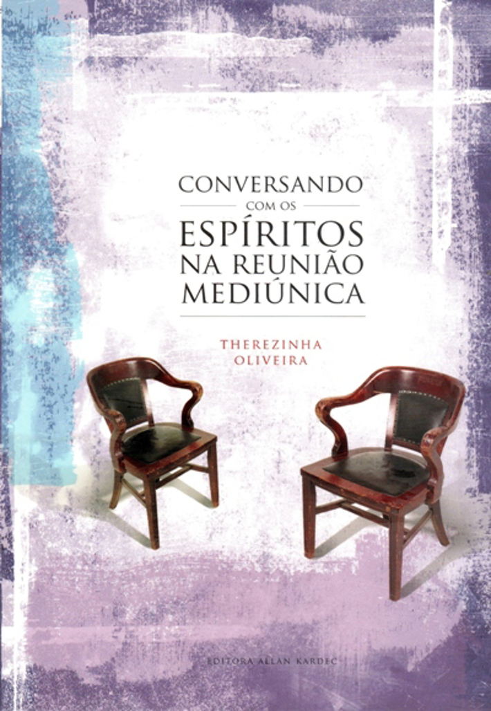 Conversando com os Espíritos na Reunião Mediúnica 