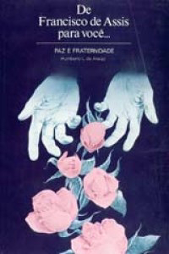 De Francisco de Assis para Você