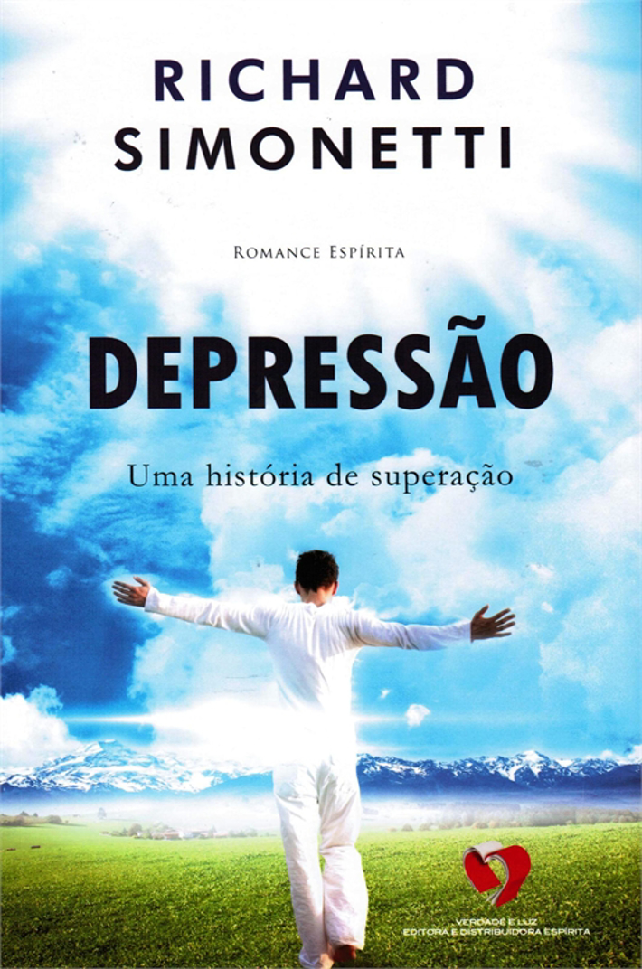 Depressão - Uma História de Superação (Ed. VL)