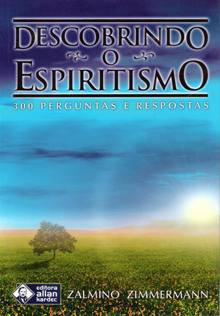 Descobrindo O Espiritismo