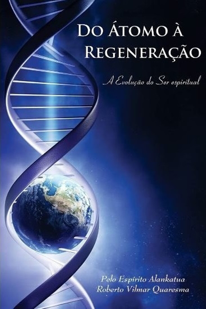 Do Átomo À Regeneração