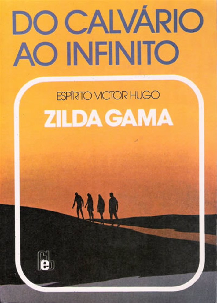 Do Calvário ao Infinito