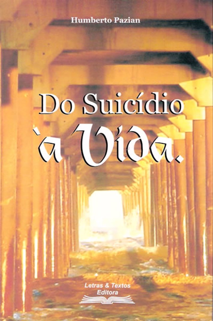 Do Suicídio a Vida