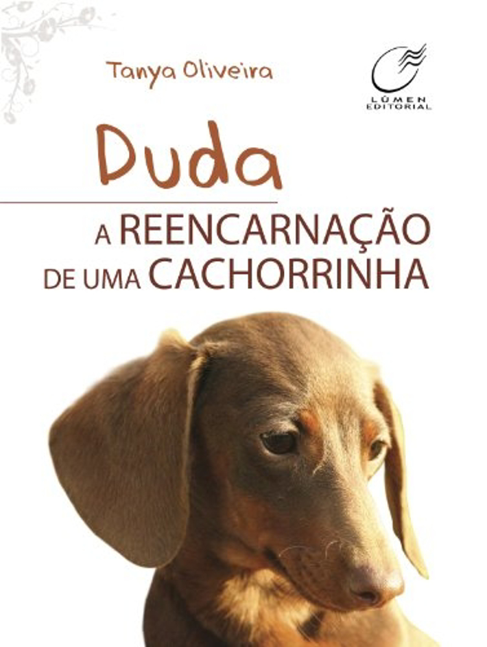 Duda A Reencarnação De Uma Cachorrinha