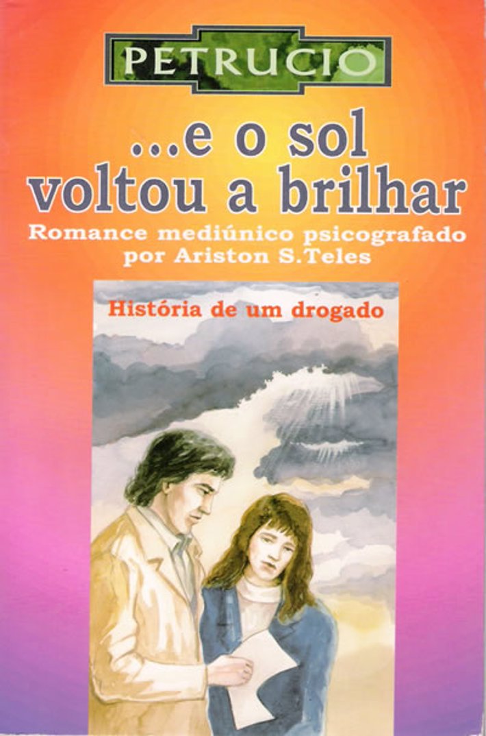 E o Sol Voltou a Brilhar