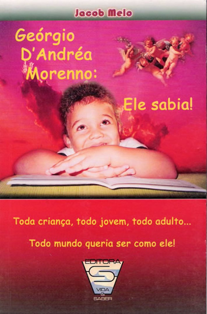 Ele Sabia! Georgio d`Andreia Moreno