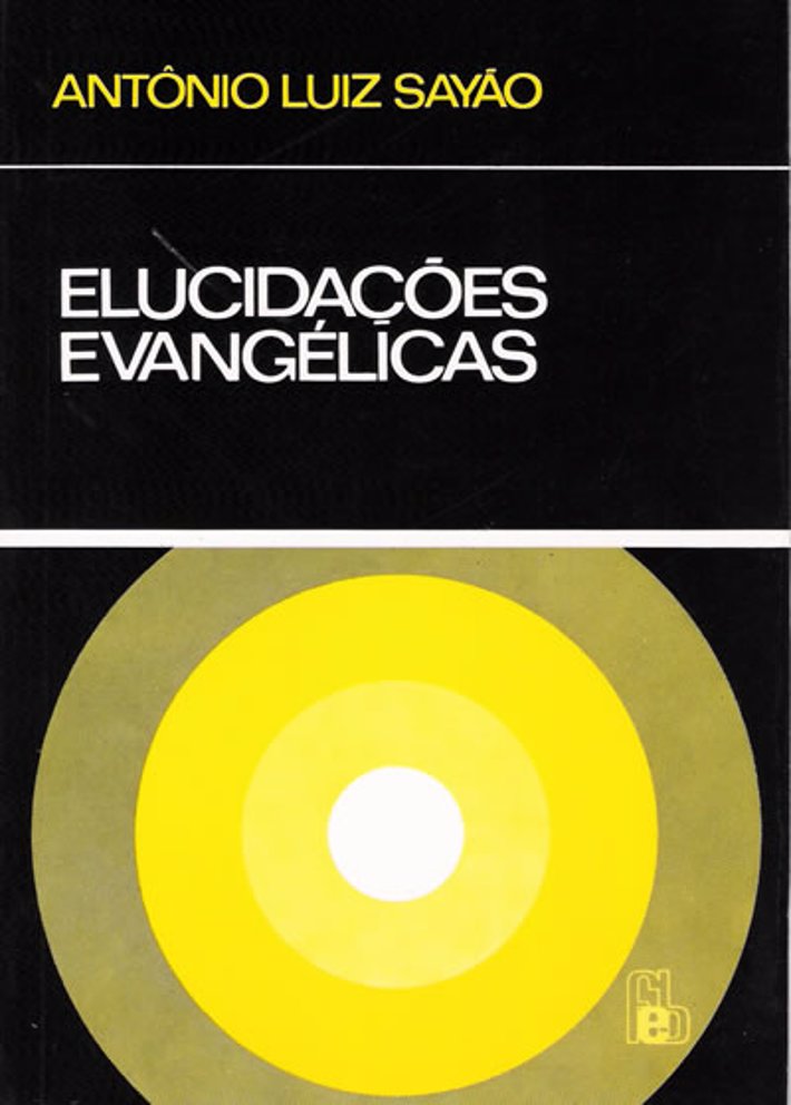 Elucidações Evangelicas