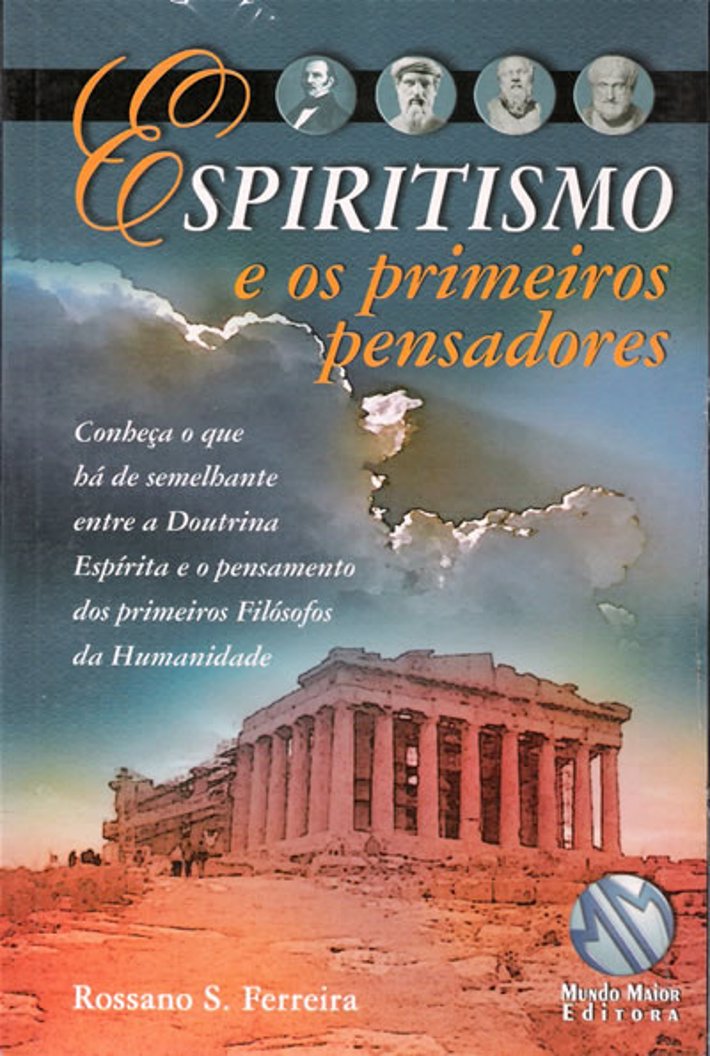 Espiritismo e os Primeiros Pensadores