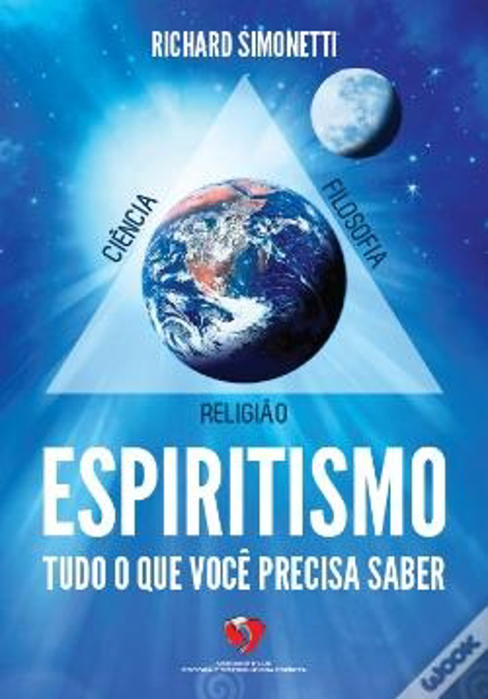 Espiritismo Tudo o Que Você Precisa Saber