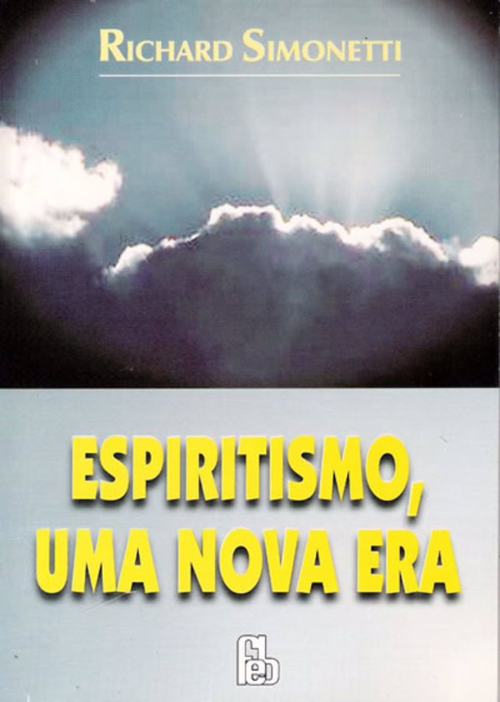 Espiritismo Uma Nova Era