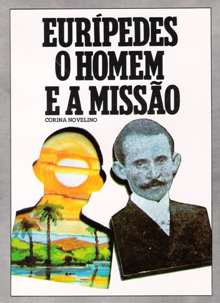 Eurípedes - O Homem e a Missão