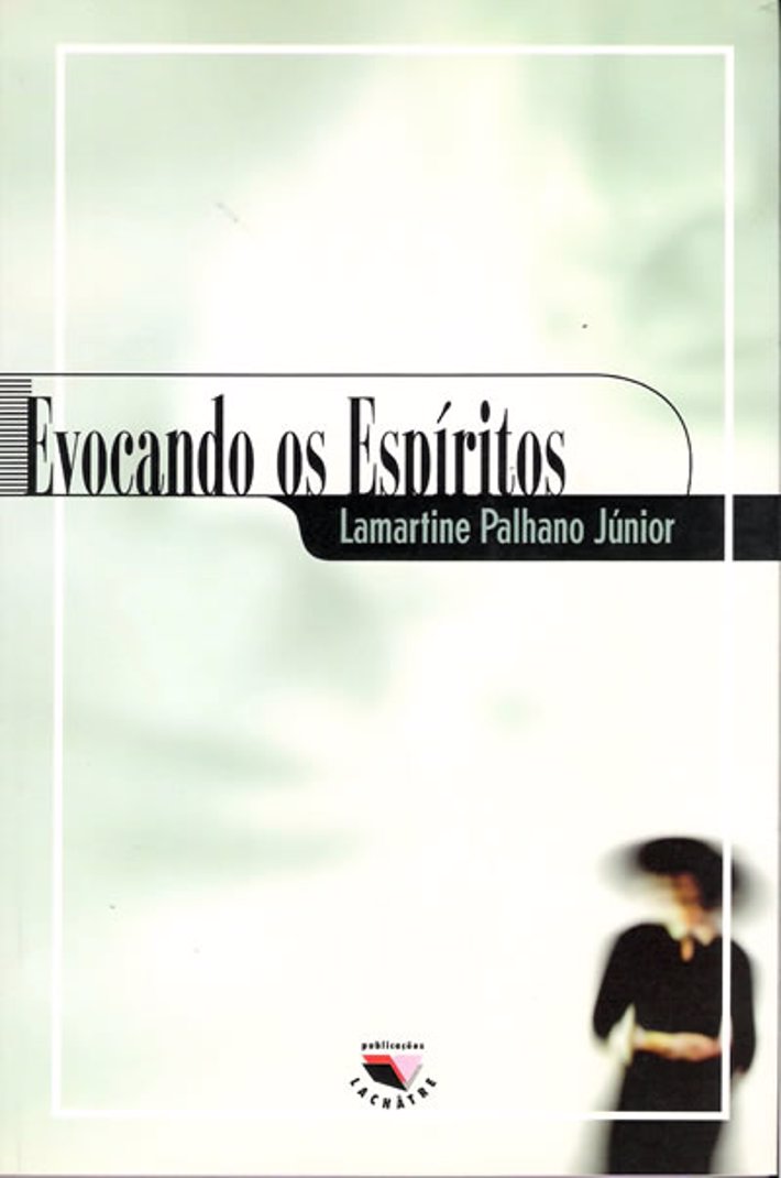 Evocando os Espíritos